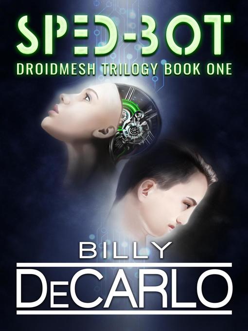 Title details for Sped-Bot by Billy DeCarlo - Available